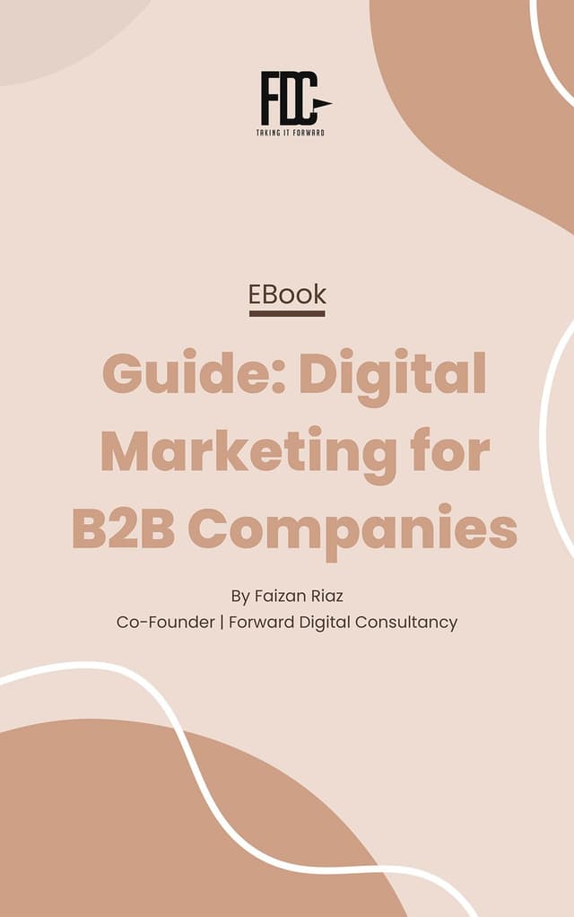 Digital Marketing Guide for B2B Companies