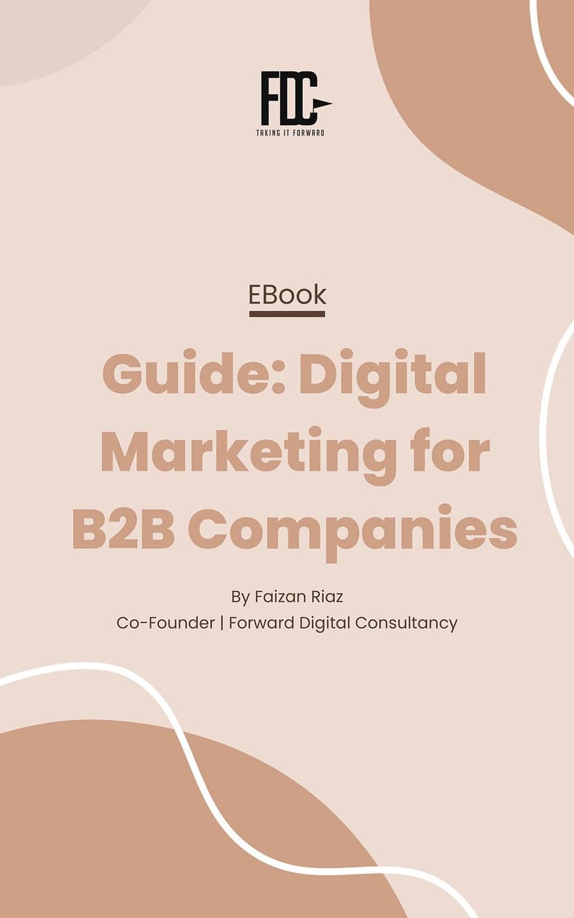 Digital Marketing Guide for B2B Companies